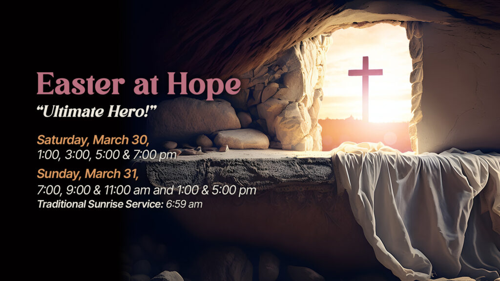 Easter at Hope