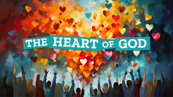 The Heart of God 628x353