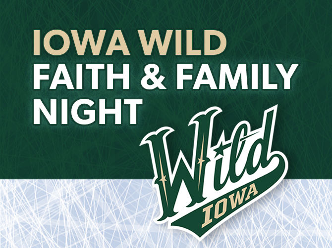 Faith & Family Night at Iowa Wild game