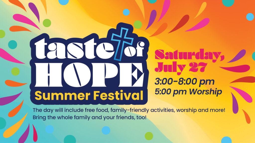 Taste of Hope Summer Festival