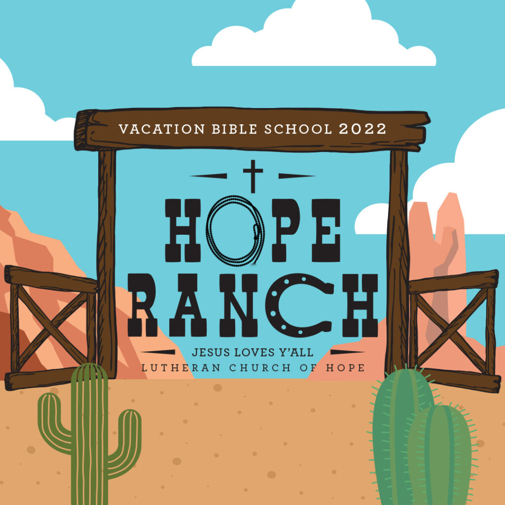 VBS 2022 Hope Ranch