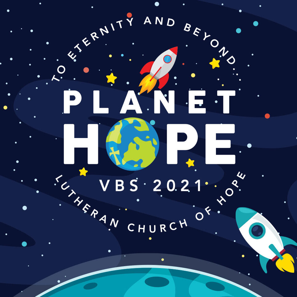 VBS 2021 Planet Hope