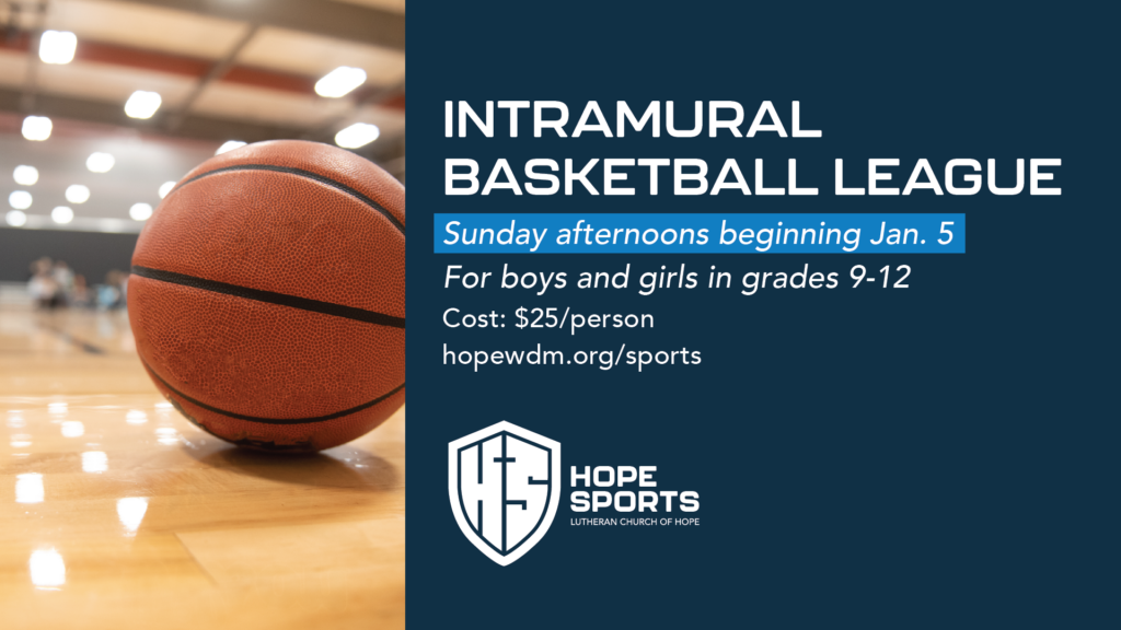 Hope Sports Intramural Basketball League H Slide