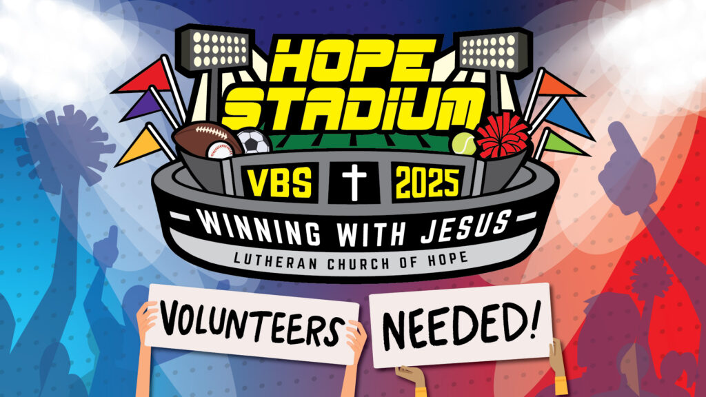 VBS 2025 Volunteers Needed H Slide