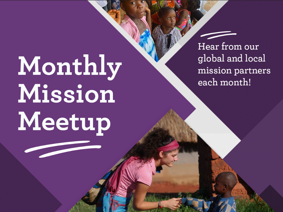 900x675MonthlyMissionMeetup