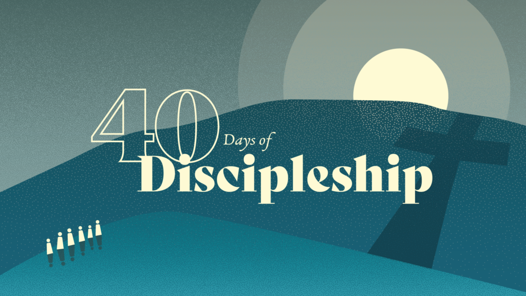 40 days of discipleship slides