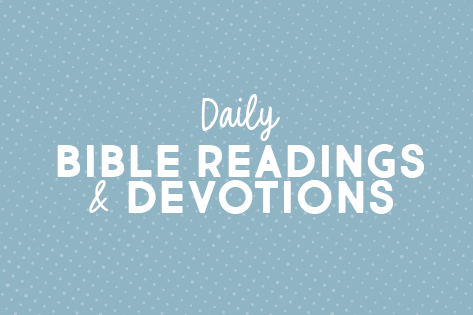 473x315DailyBibleDevos